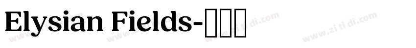 Elysian Fields字体转换